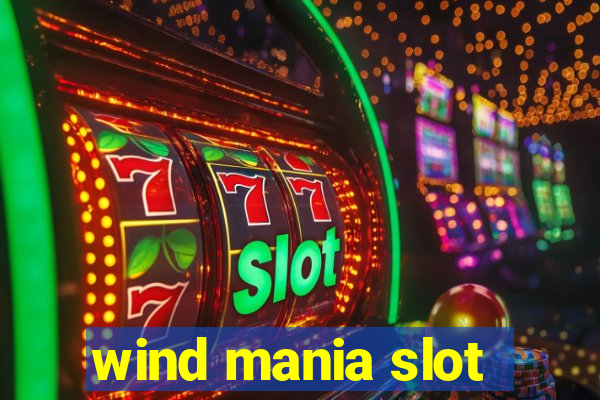 wind mania slot