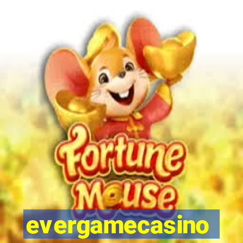 evergamecasino