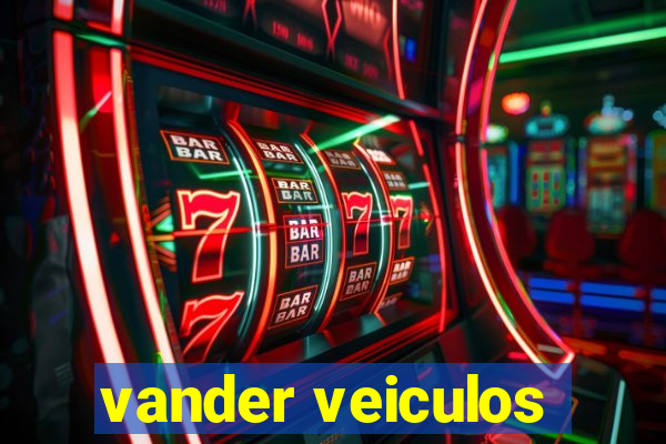 vander veiculos