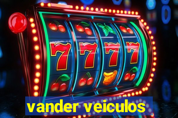 vander veiculos