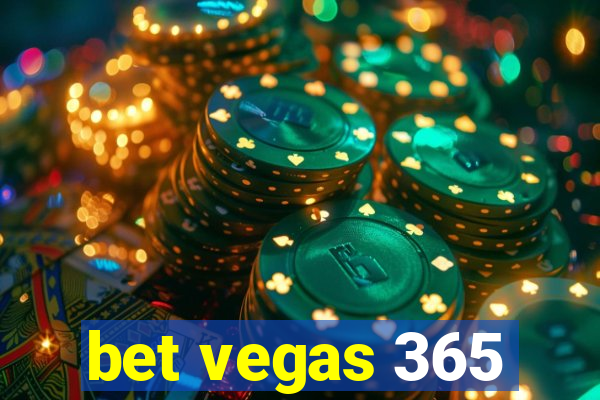 bet vegas 365