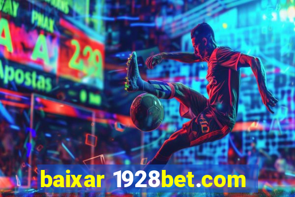 baixar 1928bet.com