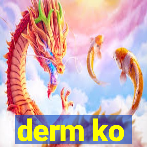 derm ko