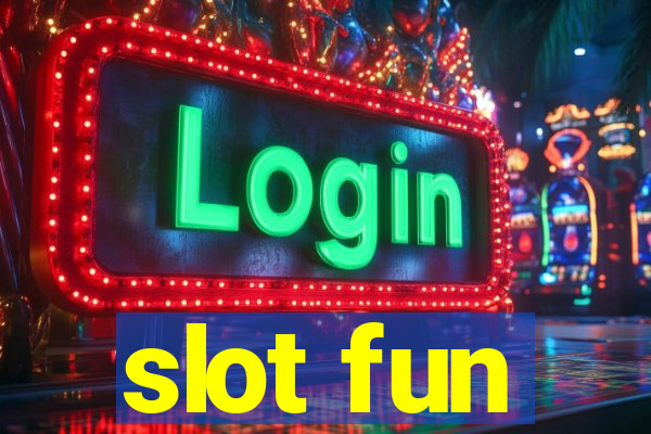 slot fun