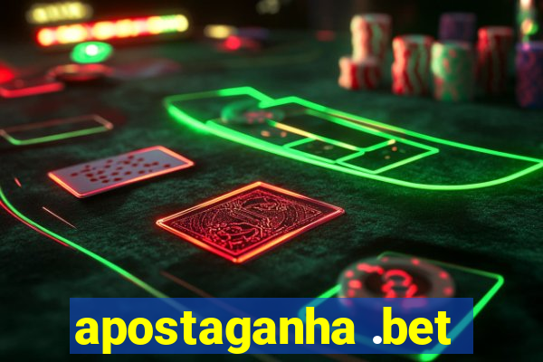 apostaganha .bet