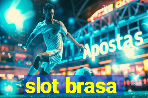 slot brasa