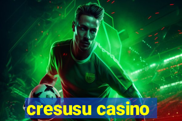 cresusu casino