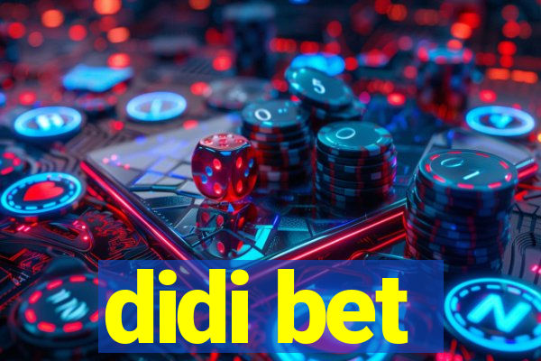 didi bet