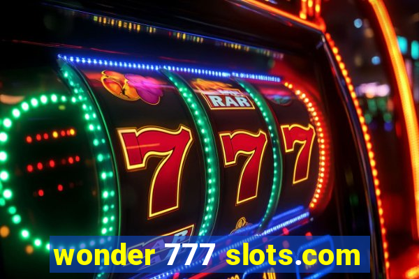 wonder 777 slots.com