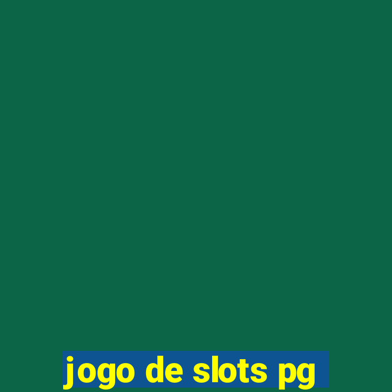 jogo de slots pg