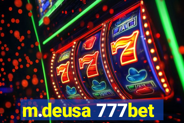 m.deusa 777bet