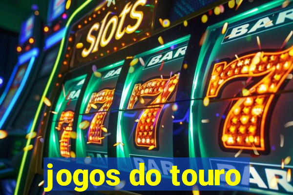 jogos do touro