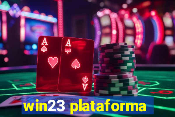 win23 plataforma