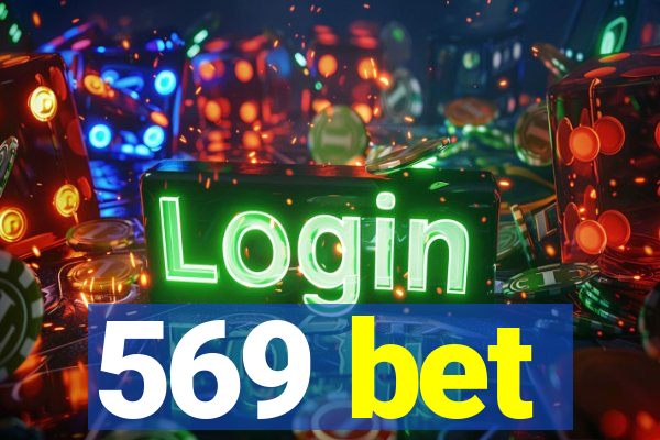 569 bet