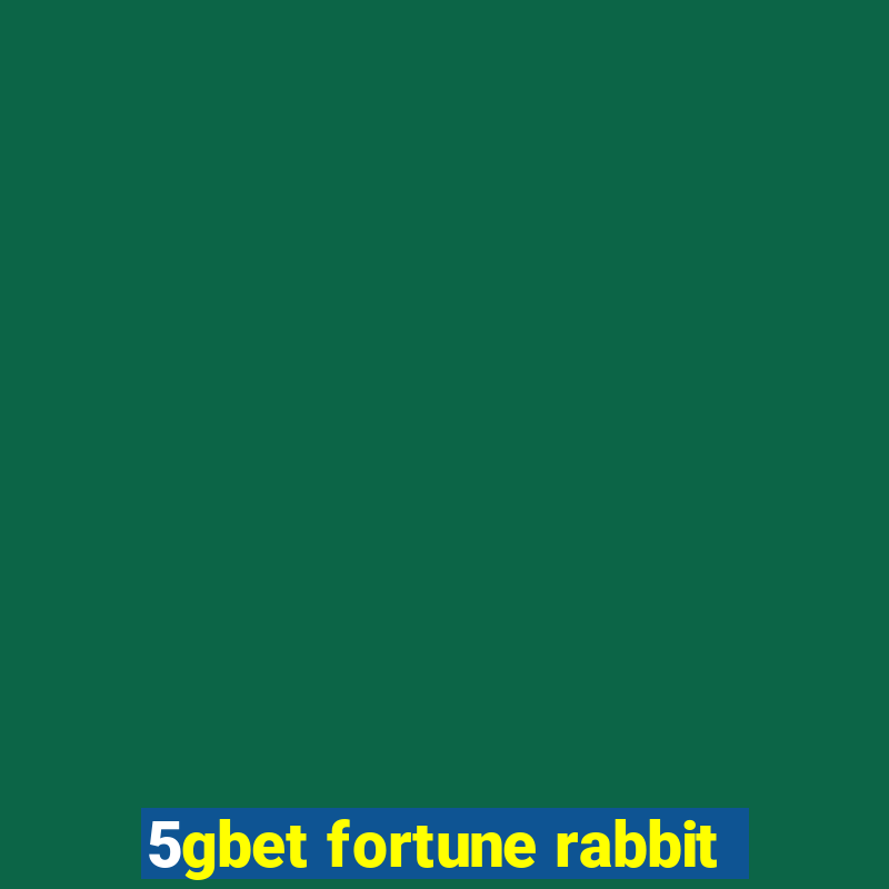 5gbet fortune rabbit