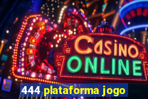 444 plataforma jogo