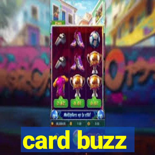 card buzz