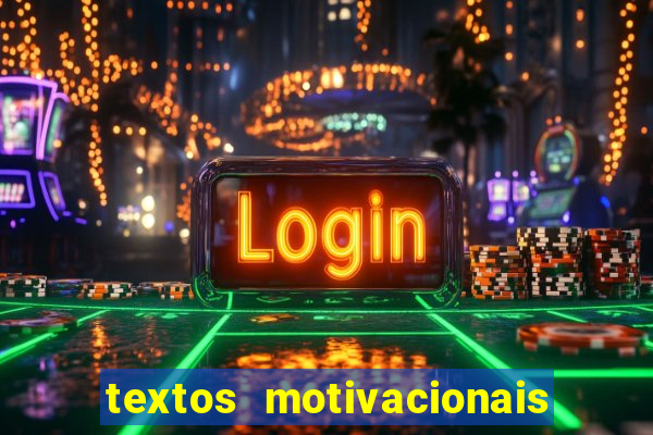 textos motivacionais para equipes