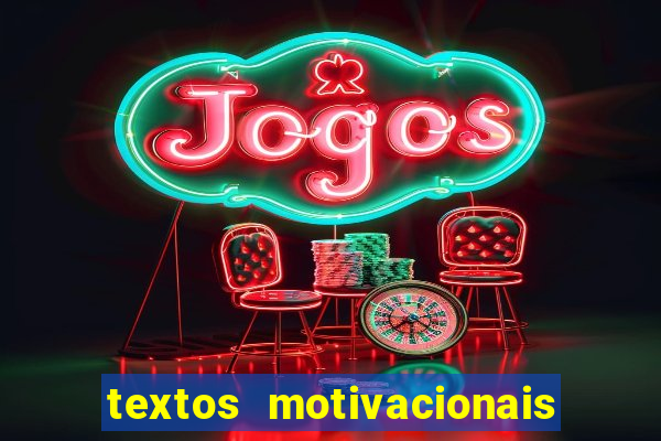 textos motivacionais para equipes