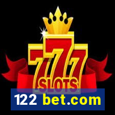 122 bet.com