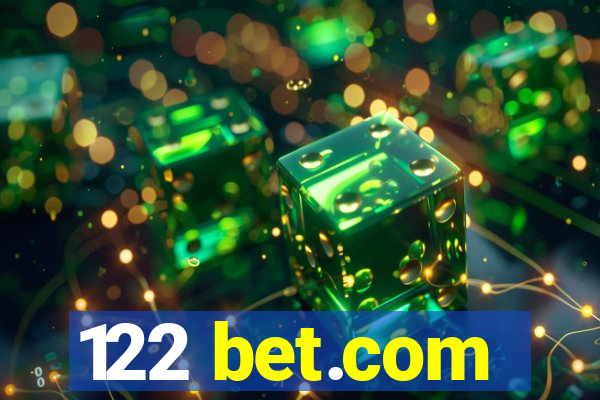 122 bet.com