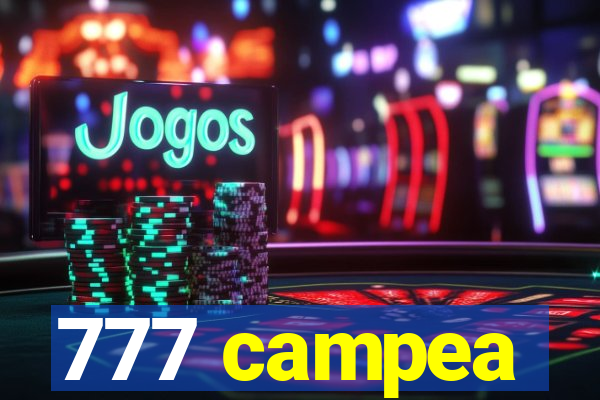 777 campea