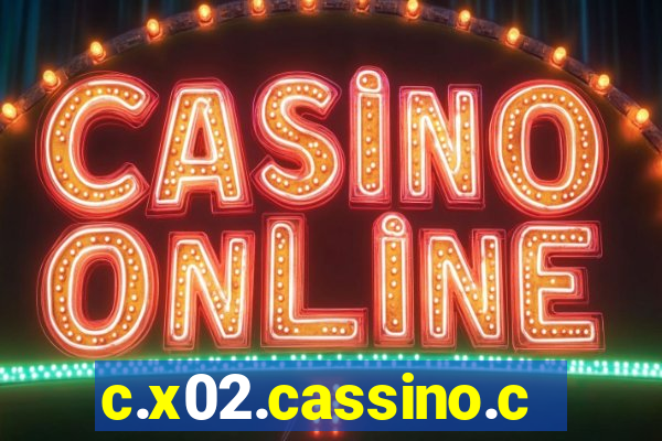 c.x02.cassino.com