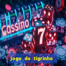 jogo do tigrinho com depósito mínimo de r$ 1