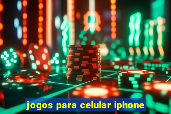 jogos para celular iphone