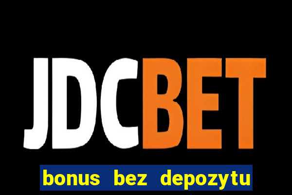 bonus bez depozytu ice casino