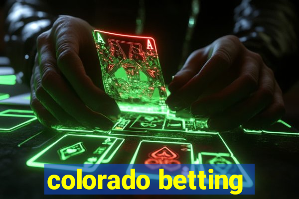 colorado betting