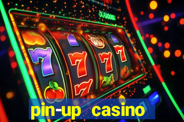 pin-up casino reclame aqui