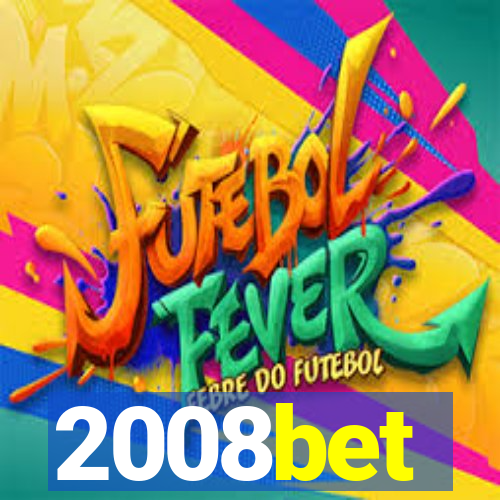 2008bet