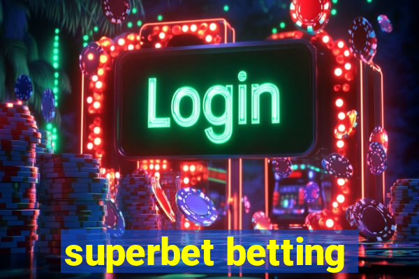 superbet betting