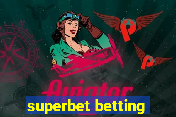 superbet betting