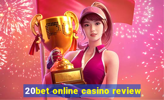 20bet online casino review