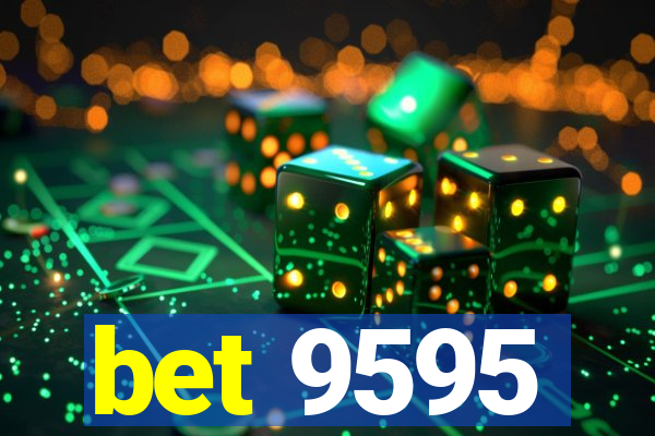 bet 9595