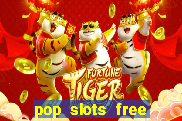 pop slots free vegas casino slot machine games