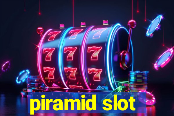 piramid slot