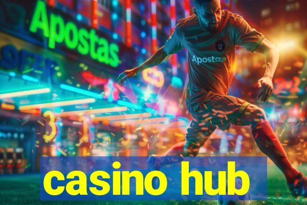 casino hub