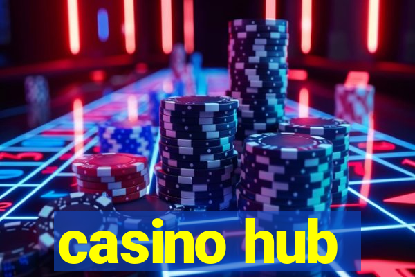 casino hub