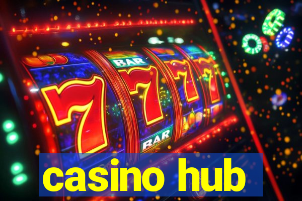 casino hub