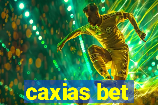 caxias bet