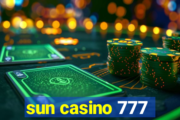 sun casino 777