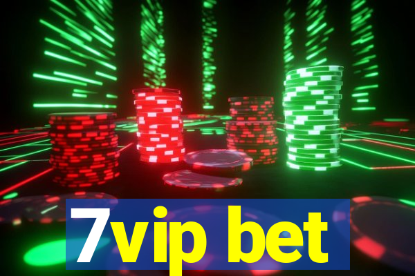 7vip bet