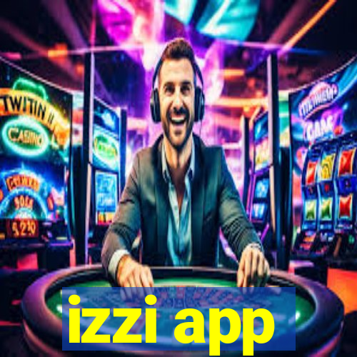 izzi app