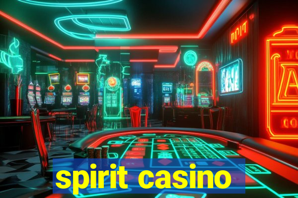 spirit casino