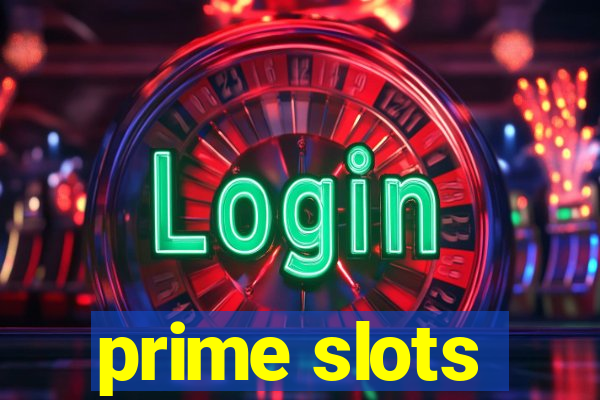 prime slots