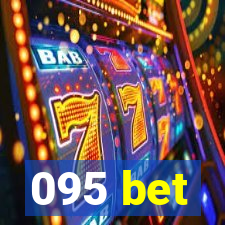 095 bet