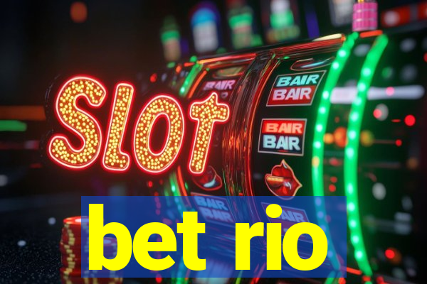 bet rio